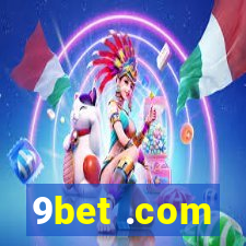 9bet .com